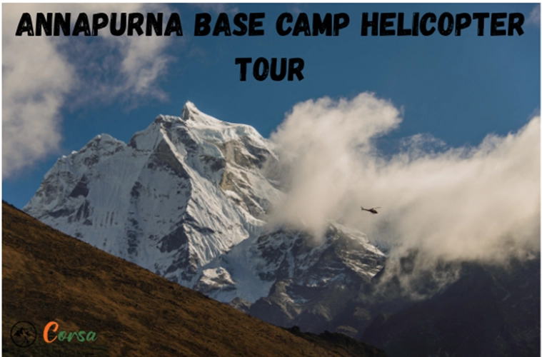 Annapurna Base Camp Helicopter Tour